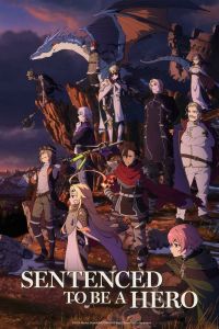 Аниме сериал: Наказание для храброго героя