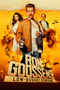 Рон Госсенс, низкобюджетный каскадёр